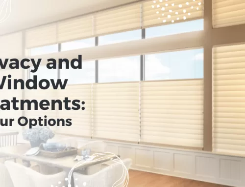 Privacy and Window Treatments: Your Options