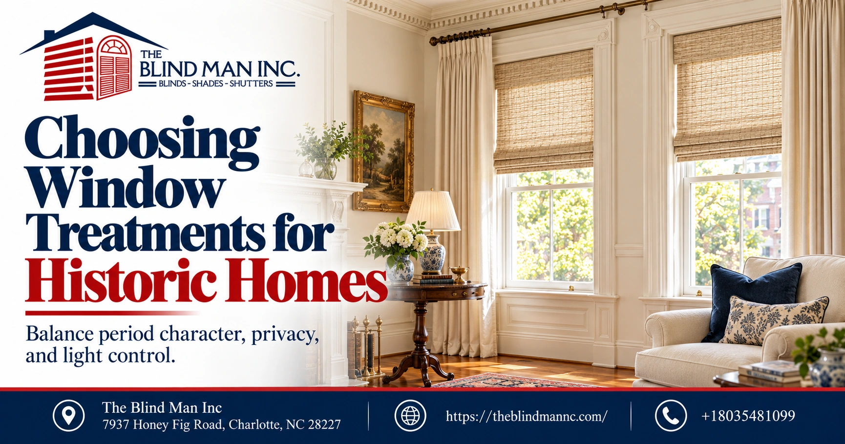 Choosing Window Treatments for Historic Homes