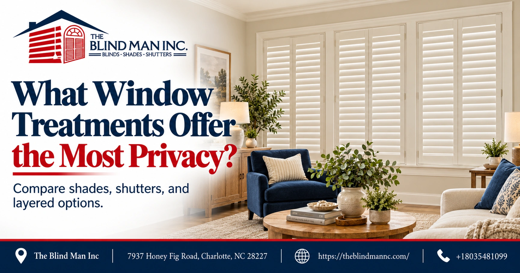 What Window Treatments Offer the Most Privacy