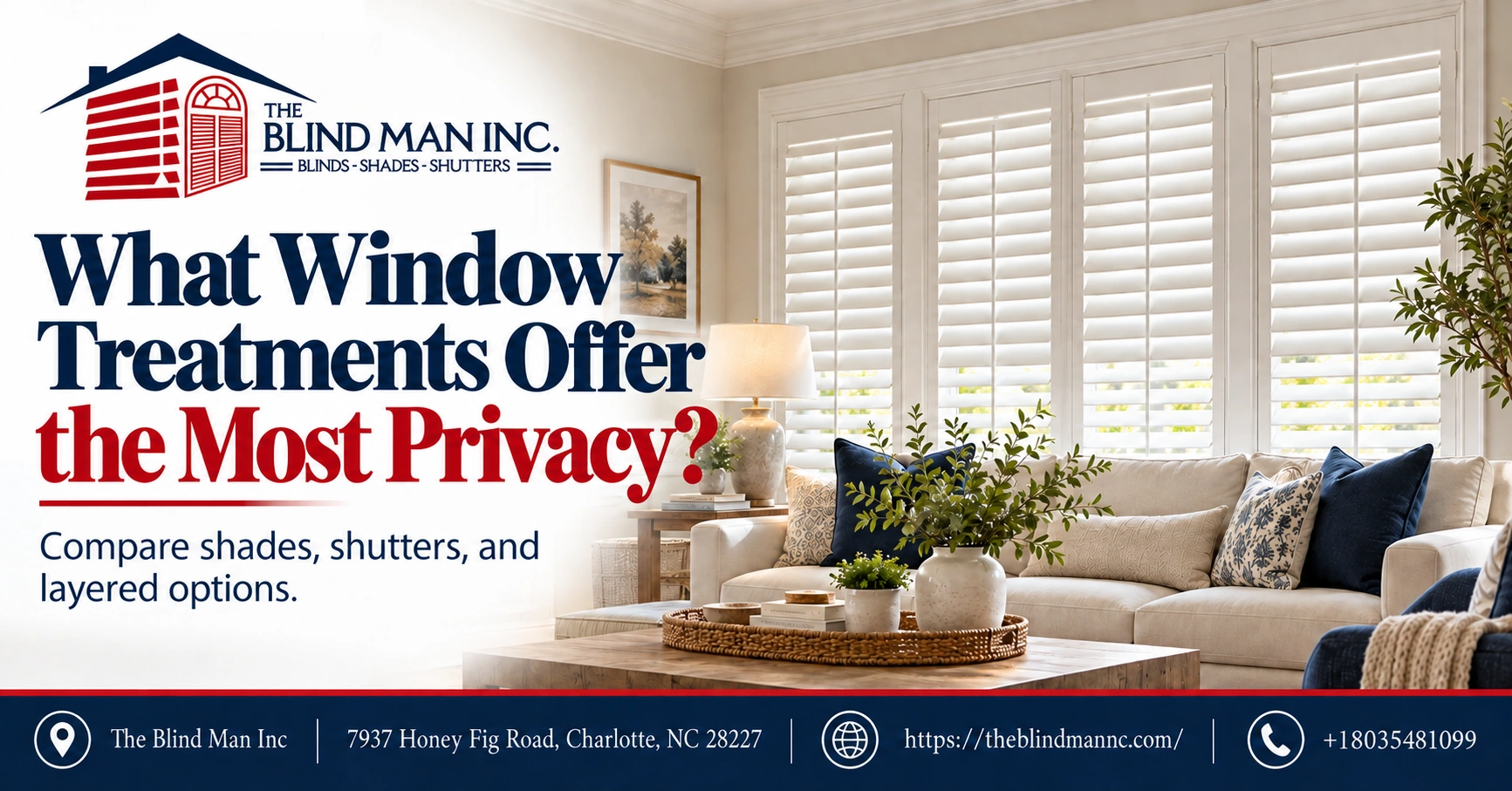 What Window Treatments Offer the Most Privacy